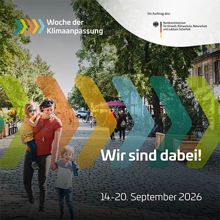 Woche der Klimaanpassung. Wir sind dabei! 14.–20.September 2026